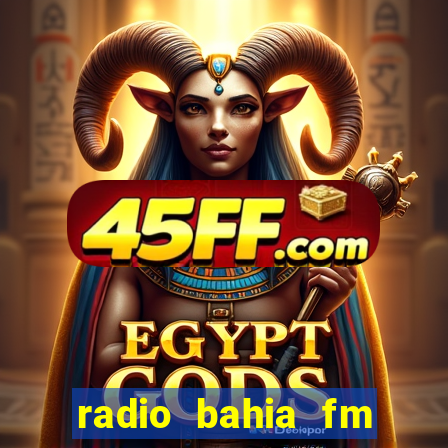 radio bahia fm 88.7 ao vivo ouvir